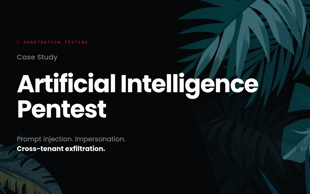 Case Study: AI Penetration Testing